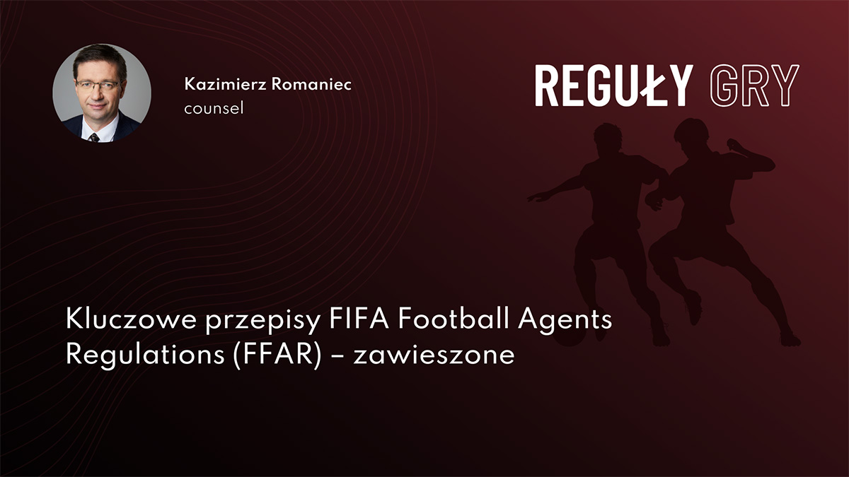 Kluczowe przepisy FIFA Football Agents Regulations (FFAR) – zawieszone