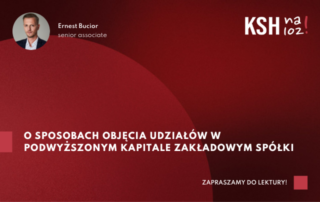 O sposobach objęcia udziałów w podwyższonym kapitale zakładowym spółki